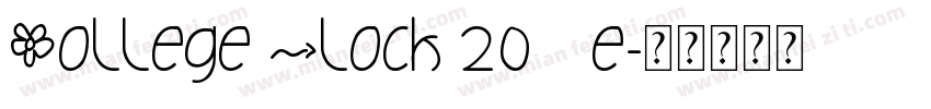 College Block 20 Re字体转换